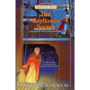 The Mayflower Secret: Introducing Governor William Bradford