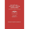 A Dictionary of English and Welsh Surnames, with Special American Instances. in Two Volumes. Volume I, Surnames A-I