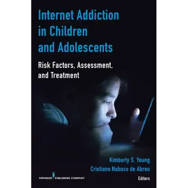 Internet Addiction in Children and Adolescents: Risk Factors, Assessment, and Treatment