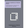 North American Negro Poets: A Bibliographical Checklist of Their Writings, 1760-1944