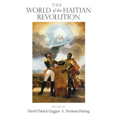 The World of the Haitian Revolution