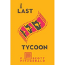 The Last Tycoon