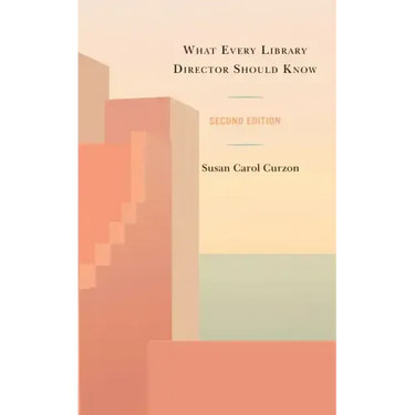 What Every Library Director Should Know