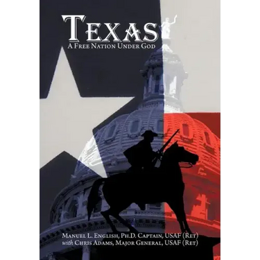 Texas: A Free Nation Under God