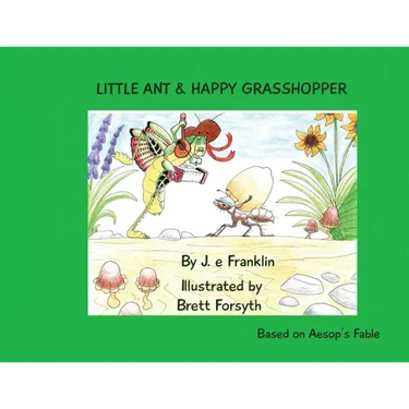 Little Ant & Happy Grasshopper