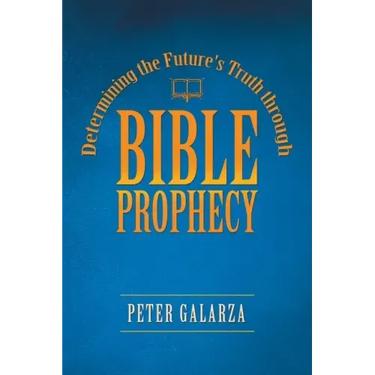Determining the Future's Truth Through Bible Prophecy