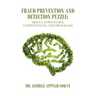 Fraud Prevention and Detection Puzzle: Skills, Strategies, Competences, and Programs