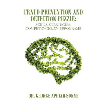 Fraud Prevention and Detection Puzzle: Skills, Strategies, Competences, and Programs