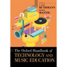 Oxford Handbook of Technology and Music Education