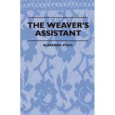 The Weaver's Assistant