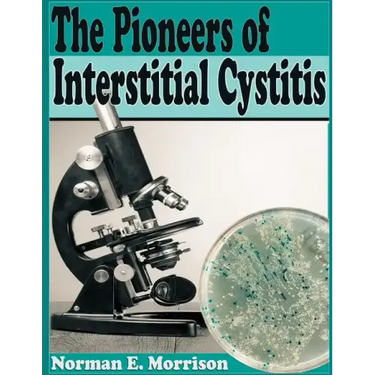 The Pioneers of Interstitial Cystitis