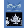 American Culinary Art: (Cooklore Reprint)