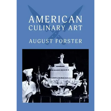 American Culinary Art: (Cooklore Reprint)
