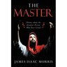 The Master: Themes About the Greatest Person Who Ever Lived