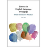 Silence in English Language Pedagogy