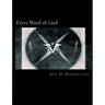 Every Word of God: The Holy Bible