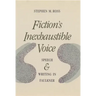 Fiction's Inexhaustible Voice