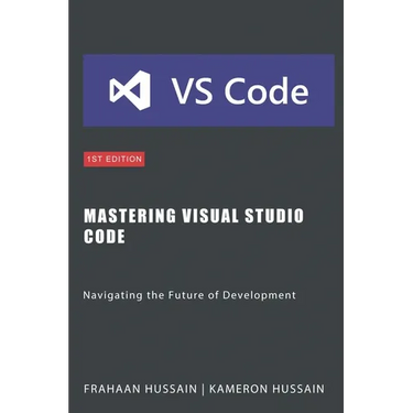 Mastering Visual Studio Code: Navigating the Future of Development