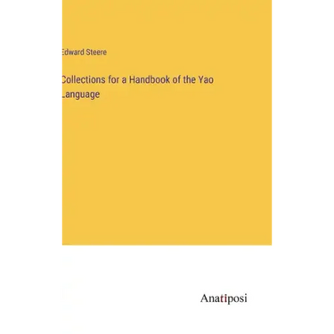 Collections for a Handbook of the Yao Language