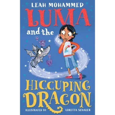 Luma and the Hiccuping Dragon: Book 2