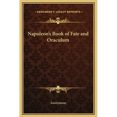 Napoleon's Book of Fate and Oraculum