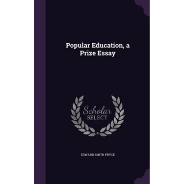 Popular Education, a Prize Essay
