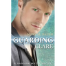 Guarding Clare: A Ransom Mayes Novel