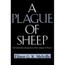 A Plague of Sheep: Environmental Consequences of the Conquest of Mexico