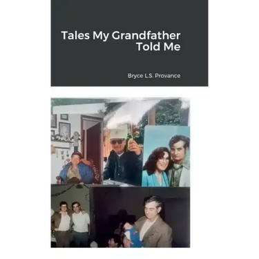 Tales My Grandfather Told Me
