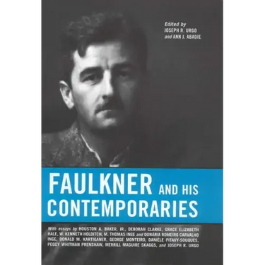 Faulkner and His Contemporaries