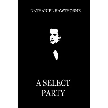 A Select Party