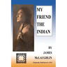 My Friend The Indian