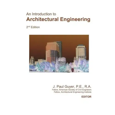An Introduction to Architectural Engineering