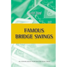 Famous Bridge Swings: An Honors Book from Master Point Press