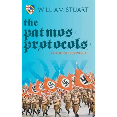 The Patmos Protocol; Hitler's Secret World