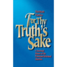 For Thy Truth's Sake: A Doctrinal History of the Protestant Reformed Churches