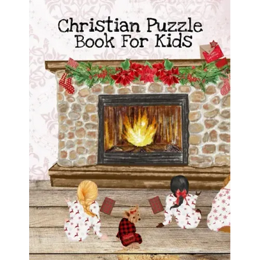 Christian Puzzle Book For Kids: Bible Puzzle Book For Kids Ages 4-8 - Positive, Kind, Friendly, Spiritual & Inspirational Words, Scripts & Verses From