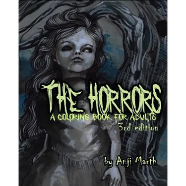 The Horrors: a coloring book for adults.