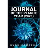 Journal of the Plague Year (2020)