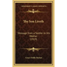 Thy Son Liveth: Message from a Soldier to His Mother (1919)