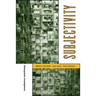 Subjectivity: Ethnographic Investigations Volume 7