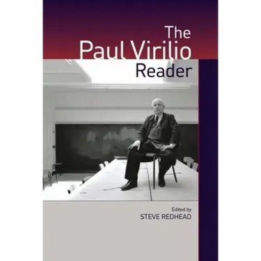 The Paul Virilio Reader