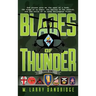 Blades of Thunder: Book One of Two