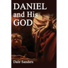 Daniel and His God