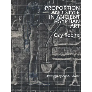 Proportion and Style in Ancient Egyptian Art