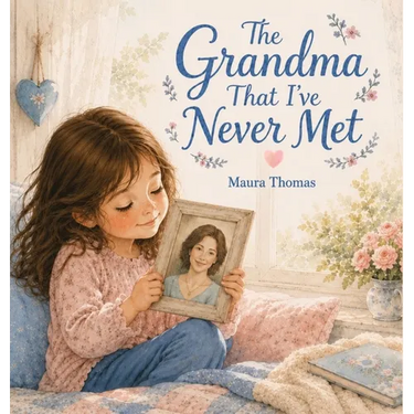 The Grandma That I've Never Met