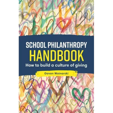 School Philanthropy Handbook: How to Build a Culture of Giving