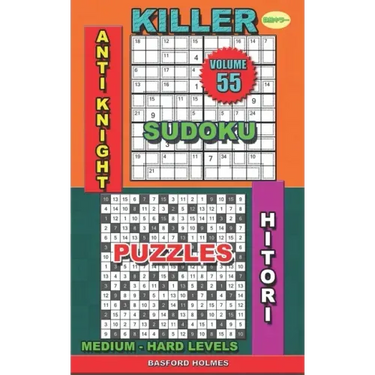 Killer sudoku Anti knight. Hitori puzzles: Medium - hard levels