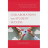 Collaborations for Student Success: How Librarians and Student Affairs Work Together to Enrich Learning