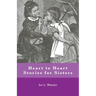 Heart to Heart Stories for Sisters